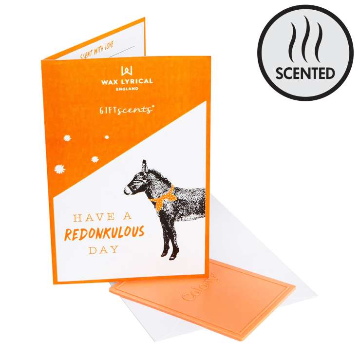 Wax Lyrical Scented Greeting Card – Have a Redonkulous Day